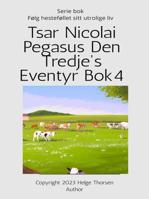 cover image of Tsar Nicolai Pegasus Den Tredje's Eventyr Bok 4